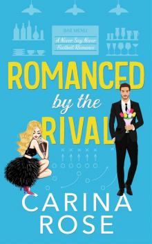 Romanced by the Rival