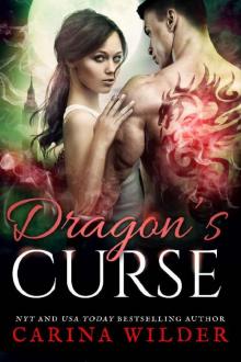 Dragon's Curse: A Dragon Shifter Romance (Dragon Guild Chronicles Book 4) Dragon's Curse: A Dragon Shifter Romance (Dragon Guild Chronicles Book 4)