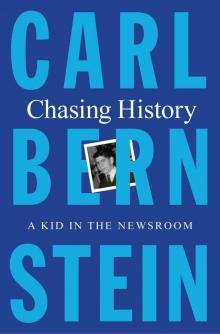 Chasing History Chasing History