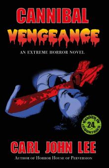 Cannibal Vengeance Cannibal Vengeance