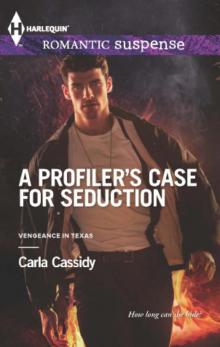 A Profiler's Case for Seduction A Profiler's Case for Seduction