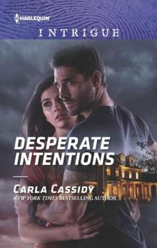 Desperate Intentions (HQR Intrigue) Desperate Intentions (HQR Intrigue)