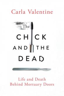 The Chick and the Dead The Chick and the Dead