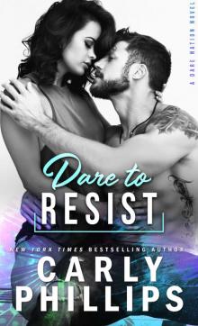 Dare to Resist Dare to Resist