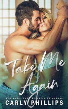 Take Me Again (The Knight Brothers Book 1) Take Me Again (The Knight Brothers Book 1)