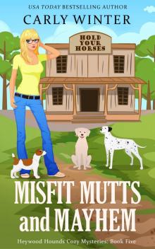 Misfit Mutts and Mayhem Misfit Mutts and Mayhem
