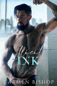 Illicit Ink: A Single Dad, Second Chance Romance