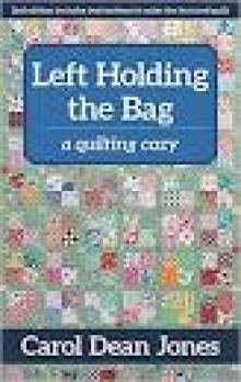 Left Holding the Bag Left Holding the Bag