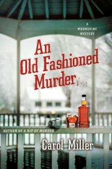 An Old-Fashioned Murder An Old-Fashioned Murder