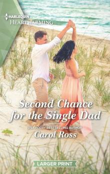 Second Chance for the Single Dad Second Chance for the Single Dad