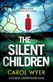 The Silent Children: A serial-killer thriller with a twist