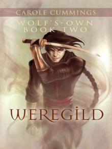 Wolf's-own: Weregild Wolf's-own: Weregild