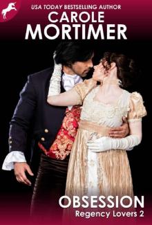 Obsession (Regency Lovers 2) Obsession (Regency Lovers 2)