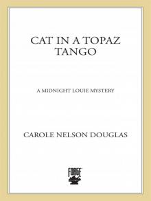 Cat in a Topaz Tango