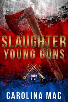 Slaughter (The Agency: Young Guns Book 5) Slaughter (The Agency: Young Guns Book 5)
