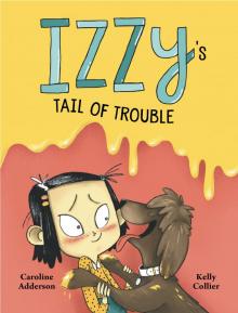 Izzy's Tail of Trouble Izzy's Tail of Trouble