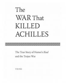 The War That Killed Achilles