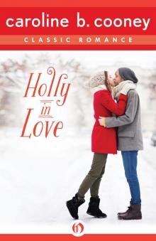 Holly in Love Holly in Love