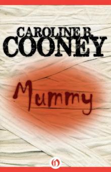 Mummy Mummy