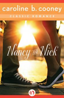 Nancy and Nick Nancy and Nick