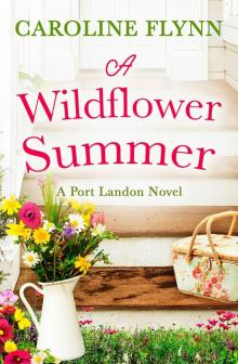 A Wildflower Summer A Wildflower Summer
