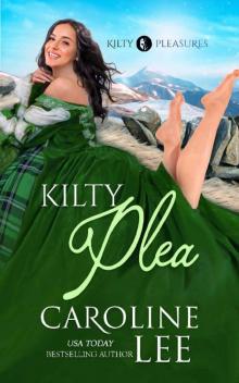 Kilty Plea (Kilty Pleasures Book 2)