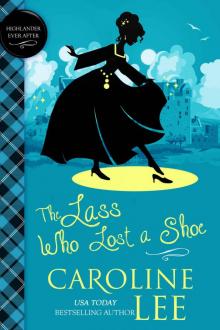 The Lass Who Lost a Shoe (Highlander Ever After Book 1)