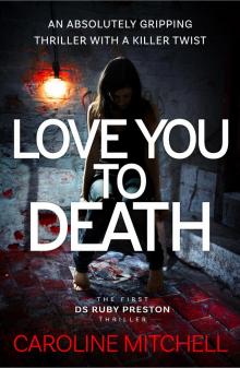 Love You to Death Love You to Death
