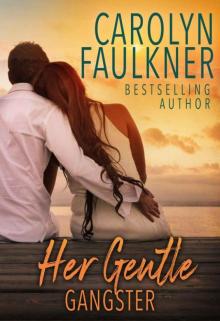 Her Gentle Gangster Her Gentle Gangster