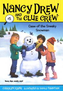 Case of the Sneaky Snowman Case of the Sneaky Snowman