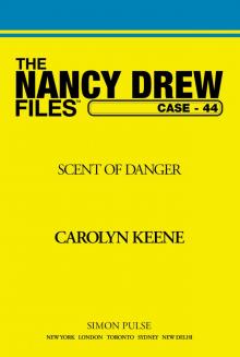 Scent of Danger Scent of Danger