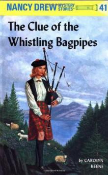 The Clue of the Whistling Bagpipes The Clue of the Whistling Bagpipes
