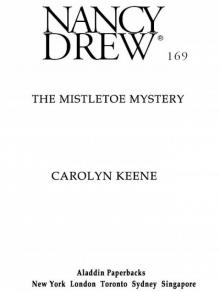 The Mistletoe Mystery The Mistletoe Mystery