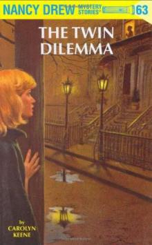 The Twin Dilemma The Twin Dilemma