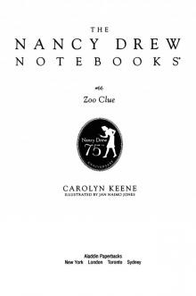 Zoo Clue (Nancy Drew Notebooks)
