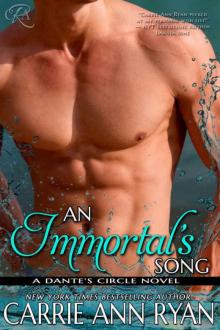 An Immortal's Song (Dante's Circle #6)