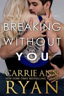 Breaking Without You Breaking Without You