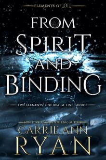 From Spirit and Binding From Spirit and Binding