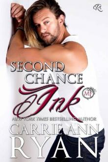 Second Chance Ink: A Bonus Montgomery Ink Romance