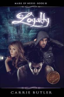 Loyalty Loyalty