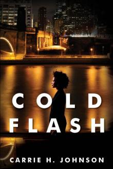 Cold Flash Cold Flash