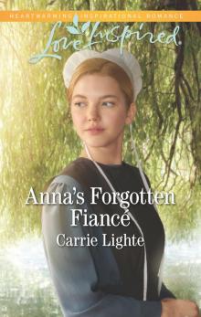 Anna's Forgotten Fiancé Anna's Forgotten Fiancé