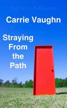 Straying From the Path Straying From the Path