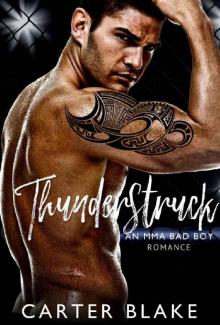 Thunderstruck: An MMA Bad Boy Romance