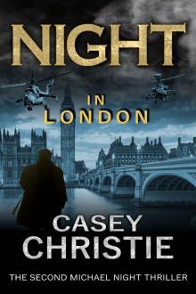 Night In London (Night Series Book 2) Night In London (Night Series Book 2)
