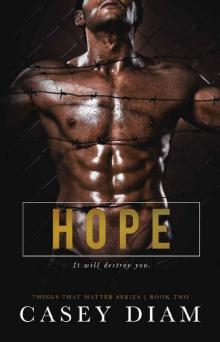 Hope (Things That Matter Book 2) Hope (Things That Matter Book 2)
