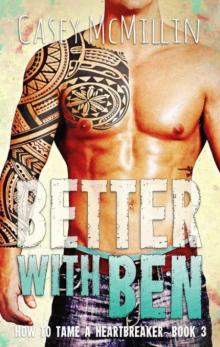 Better With Ben Better With Ben