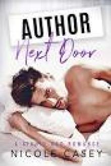 Author Next Door: A Single Dad Romance Author Next Door: A Single Dad Romance