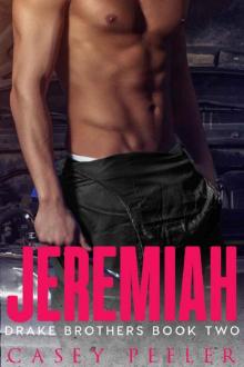 Jeremiah (Drake Brothers Book 2) Jeremiah (Drake Brothers Book 2)