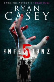 Infection Z (Book 5)